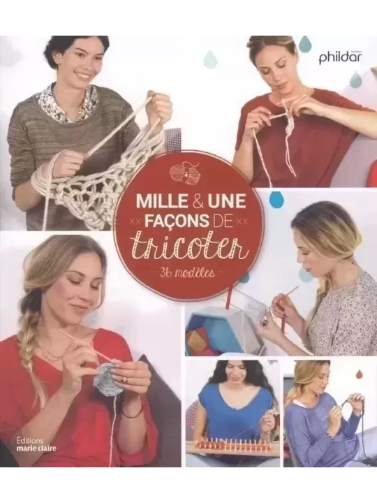 Catalogue PHILDAR 850 Mille & Une Façons de Tricoter