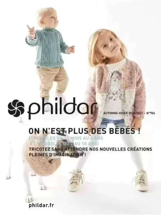 Catalogue PHILDAR 704 On n'est plus des bébés!